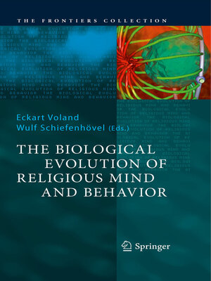 cover image of The Biological Evolution of Religious Mind and Behavior